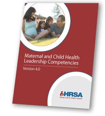 Maternal and Child Health Leadership Competencies Book