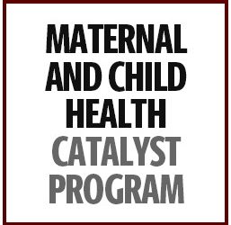 Maternal and Child Health Catalyst program launches two new development opportunities